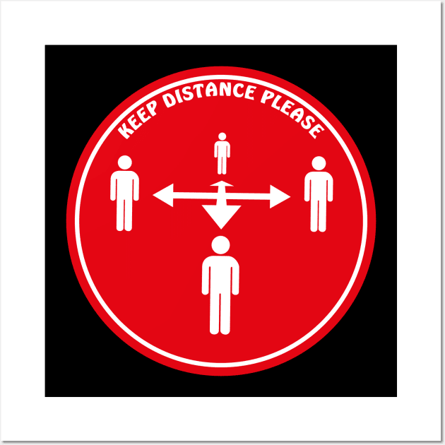 Keep distance - 1.5 meter or 6 feet Wall Art by All About Nerds